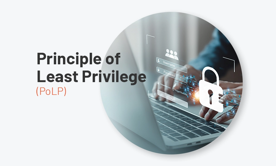 PoLP als Standard für IT-Sicherheit